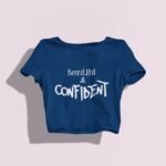 Beautiful & Confident Crop Top