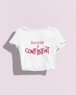 Beautiful & Confident Crop Top - Image 5