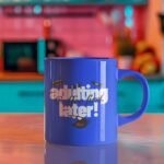 Adulting Later Coffee First Neon Mug