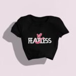 Be Fearless Crop Top