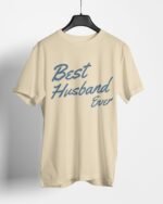 Best Husband Ever Classic Fit T-Shirt - Beige