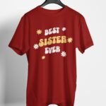Best Sister Ever Relaxed Fit Women's T-Shirt