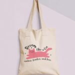 Dream like a CAT Tote Bag