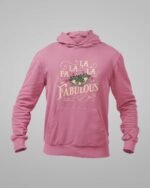 Fabulous Hoodie - Unisex - Image 7