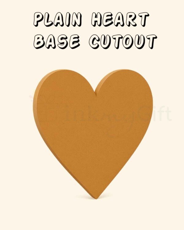 Plain Heart Base Cutout – MDF