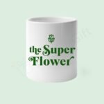 The Super Flower Pot