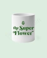 The Super Flower Pot