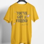 You've got a Friend Regular Fit T-Shirt